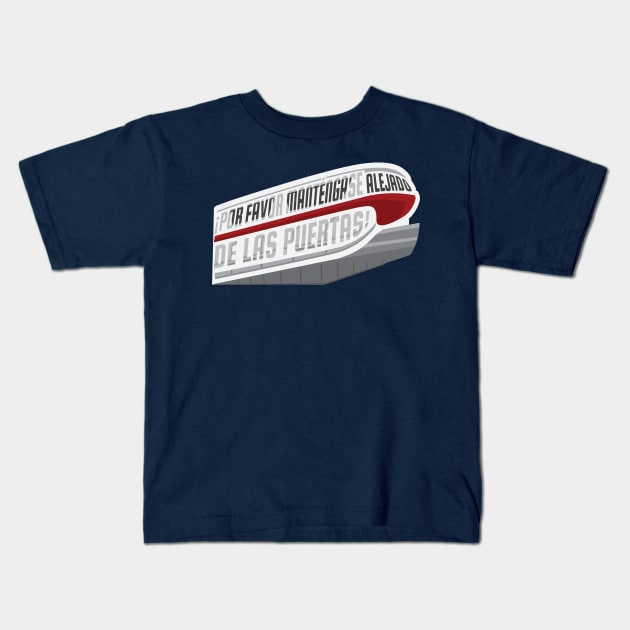 Por favor manténganse alejado de las puertas Kids T-Shirt by DeepDiveThreads
